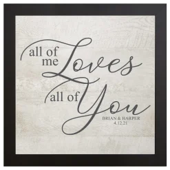 All of Me Loves All of You Canvas