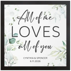 All of Me Loves All of You Canvas