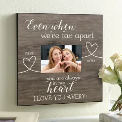 Always Close Together Frame
