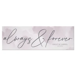 Always & Forever Canvas