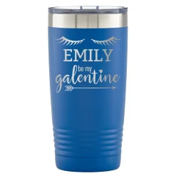Be My Galentine Insulated Tumbler