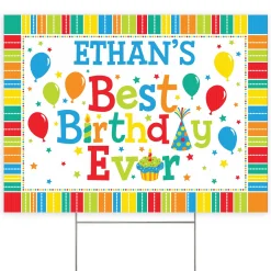 Best Birthday Ever Yard Sign