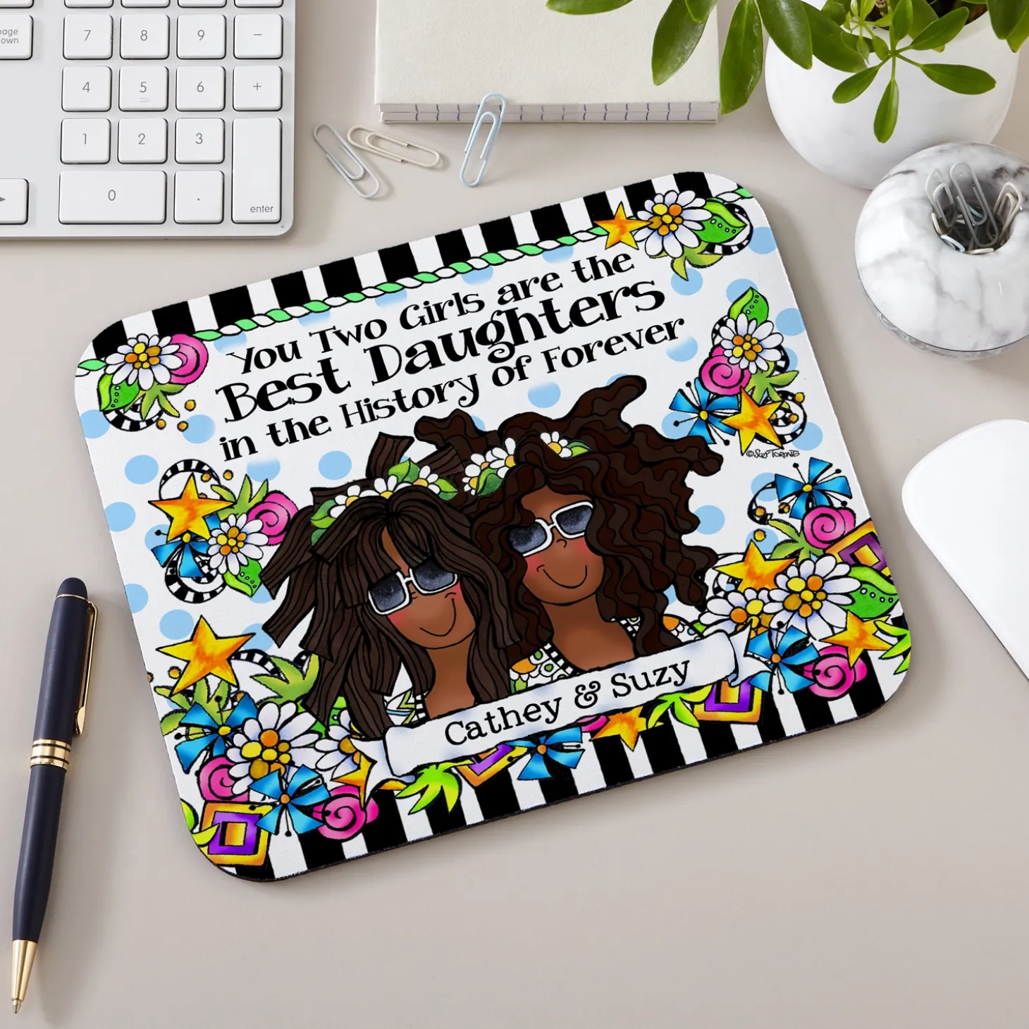 Best Daughter Ever Mouse Pad by Suzy Toronto