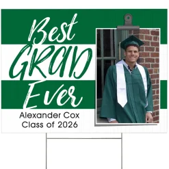 Best Grad Ever Photo Yard Sign