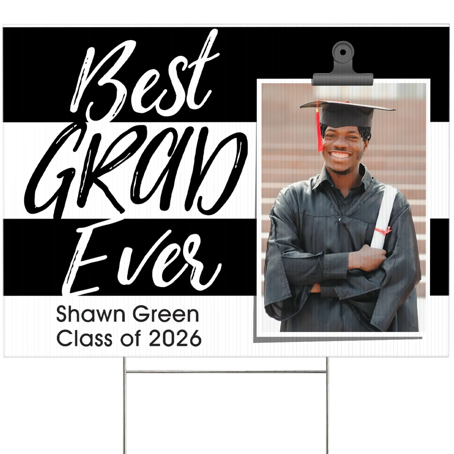 Best Grad Ever Photo Yard Sign