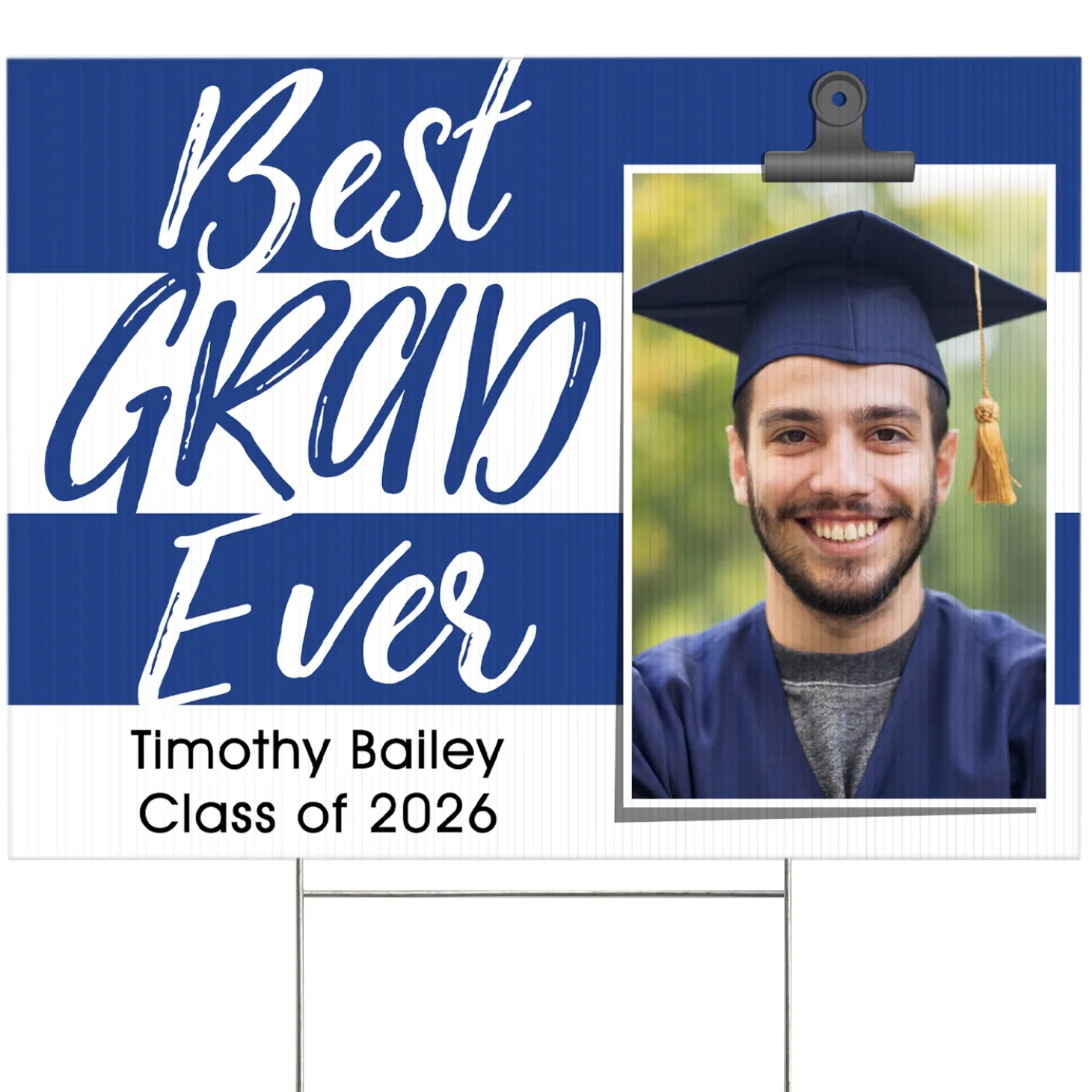 Best Grad Ever Photo Yard Sign
