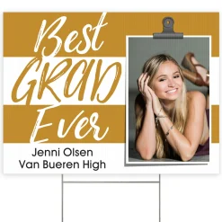 Best Grad Ever Photo Yard Sign