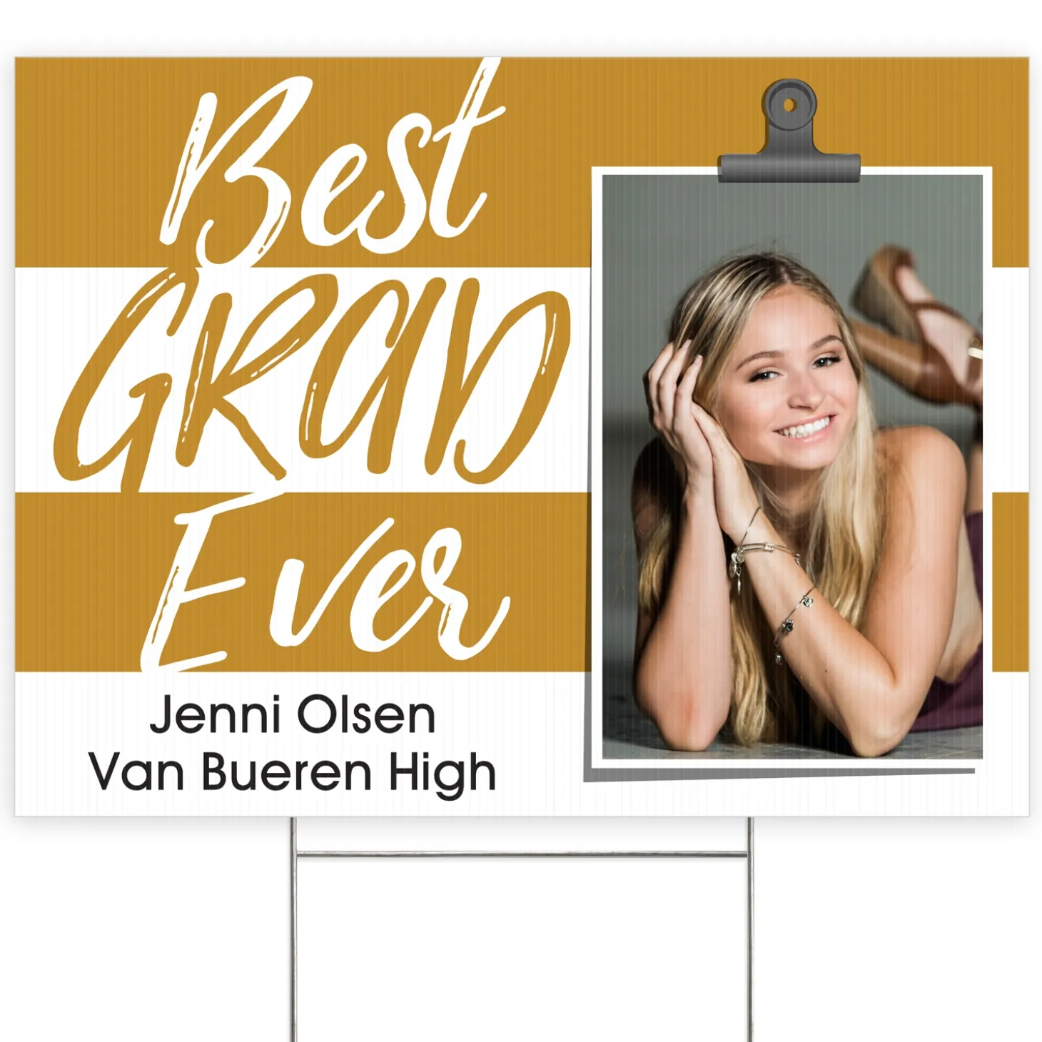 Best Grad Ever Photo Yard Sign