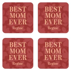 Best Mom Ever Wood Coasters