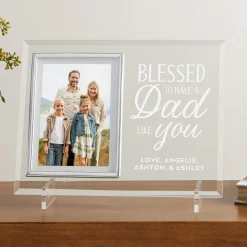 Blessed To Have A Dad Glass Frame