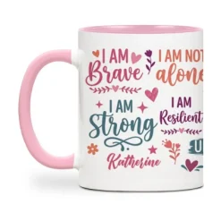 Brave Not Alone Mug