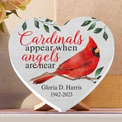 Cardinals Appear When Angels Are Near Wood Heart
