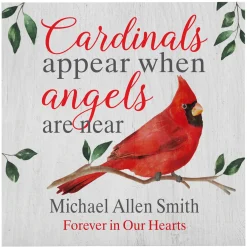 Cardinals Appear When Angels Are Near Wood Block