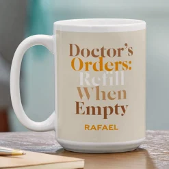 Doctor Says Funny Mug