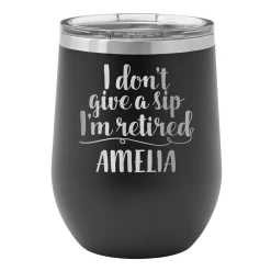 Don't Give a Sip Insulated Wine Tumbler