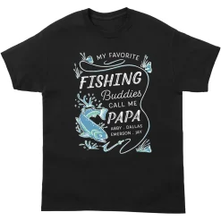 Favorite Fishing Buddies T-Shirt