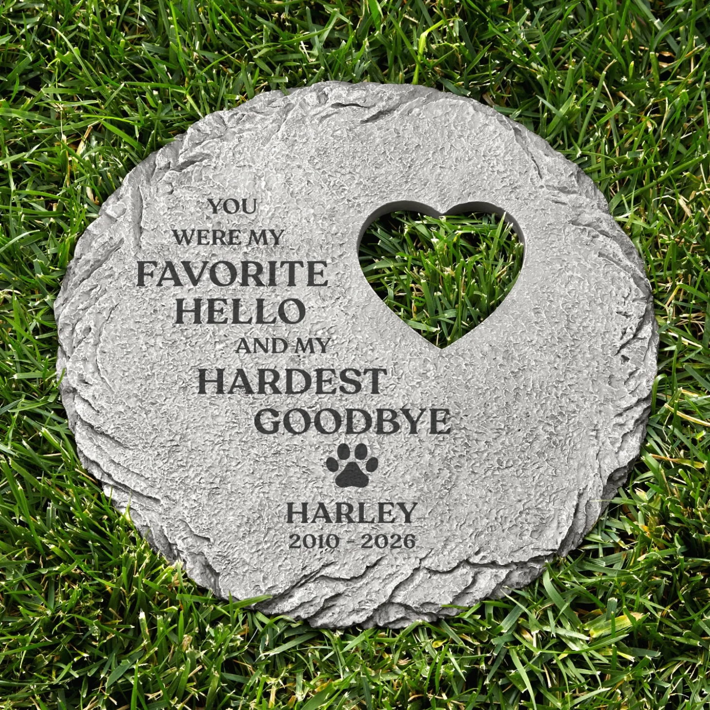 Favorite Hello, Hardest Goodbye Garden Stone