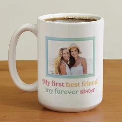 First Best Friend Sister Photo Mug