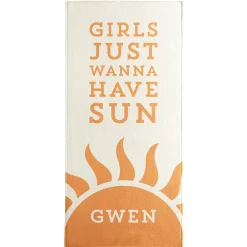 Girls Just Wanna Have Sun Beach Towel