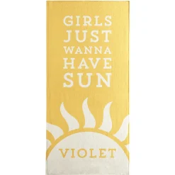 Girls Just Wanna Have Sun Beach Towel