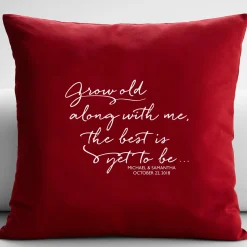 Grow Old With Me Throw Pillow