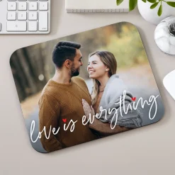Love Is Everything Photo Mouse Pad