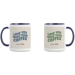 Love You More Mug