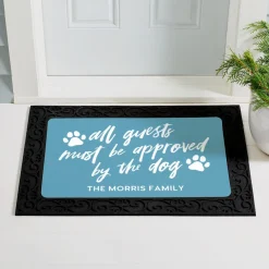 Must Be Approved By The Dog Doormat