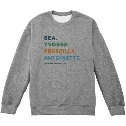 My Favorites Sweatshirt