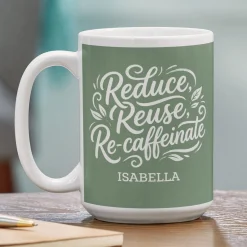 Reuse Recaffeinate Mug
