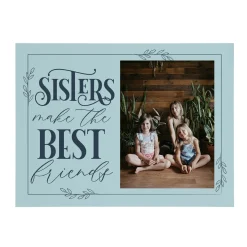 Sisters Make the Best Friends Wood Block