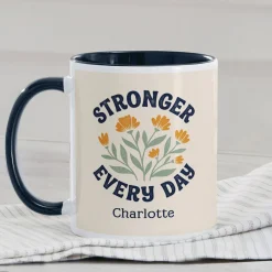 Stronger Every Day Mug