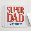 Super Dad Mouse Pad