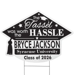 Tassel Was Worth The Hassle Graduation Cap Yard Sign