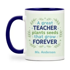 Teachers Plant Seeds Quote Photo Mug
