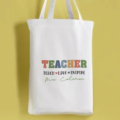 Teach Love Inspire Tote Bag