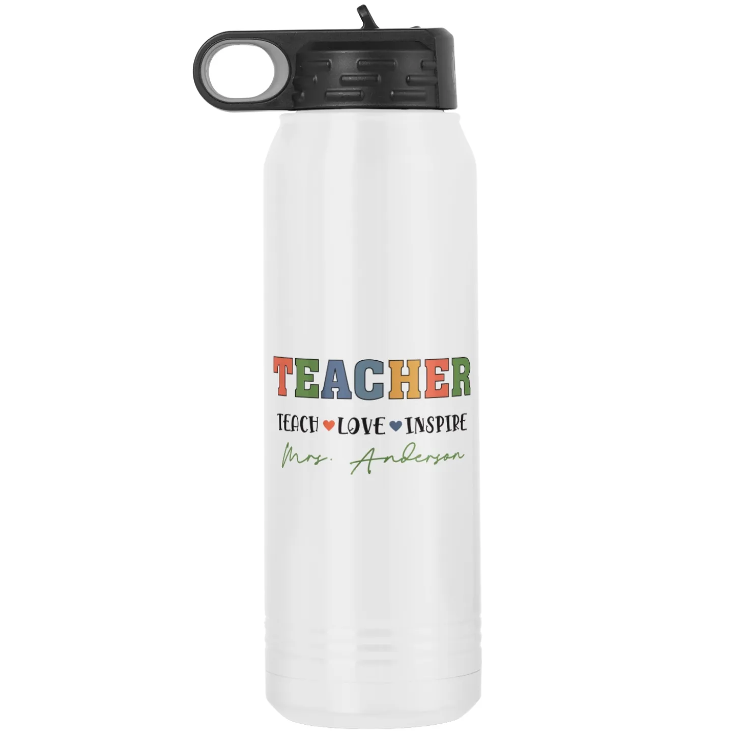 Teach Love Inspire Water Bottle