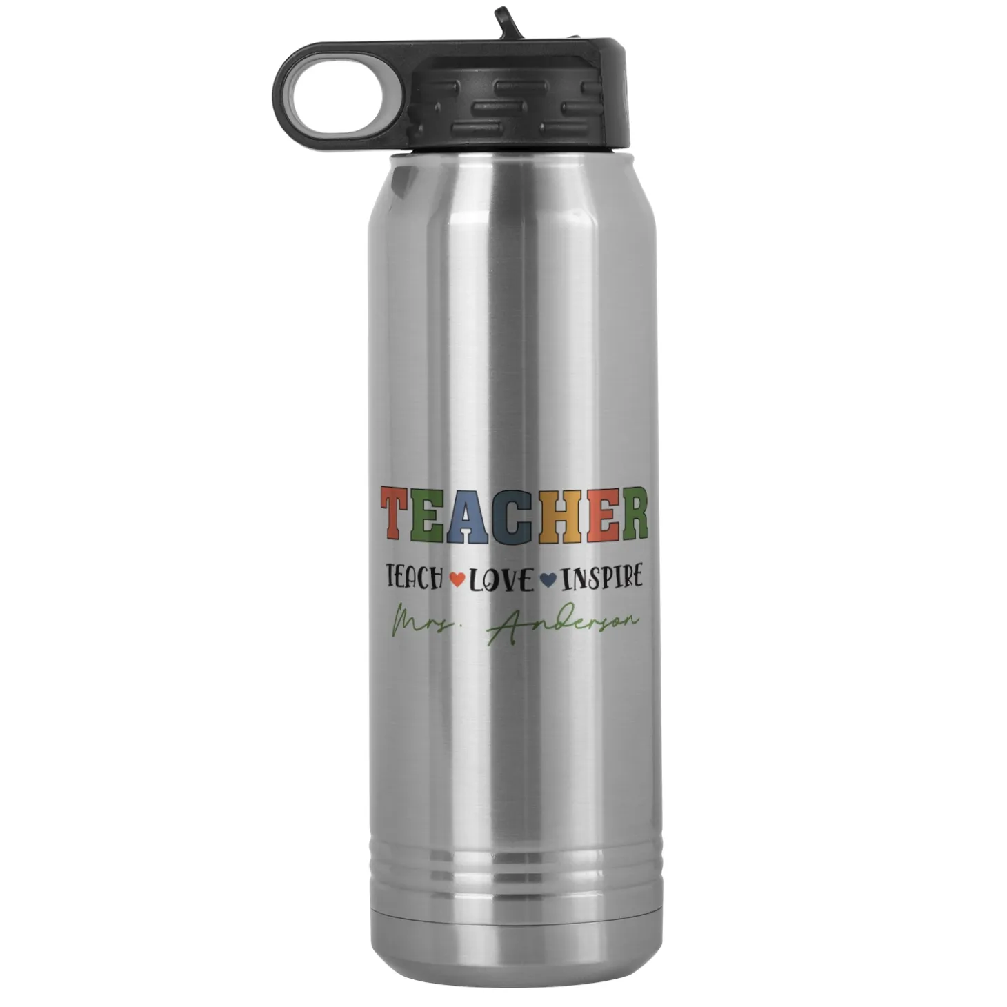 Teach Love Inspire Water Bottle