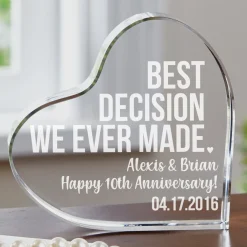 The Best Decision Anniversary Acrylic Heart