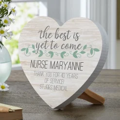 The Best Is Yet To Come Wood Heart