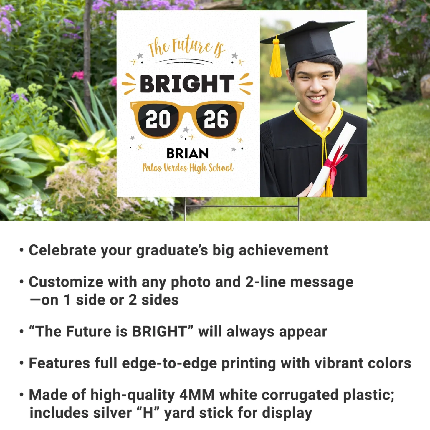 The Future is Bright Graduation Photo Yard Sign