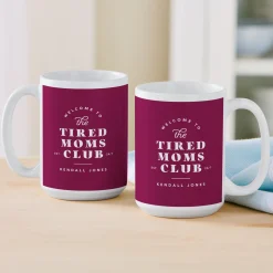 Tired Moms Club Mug