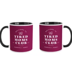 Tired Moms Club Mug
