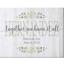 Together We Have It All Canvas