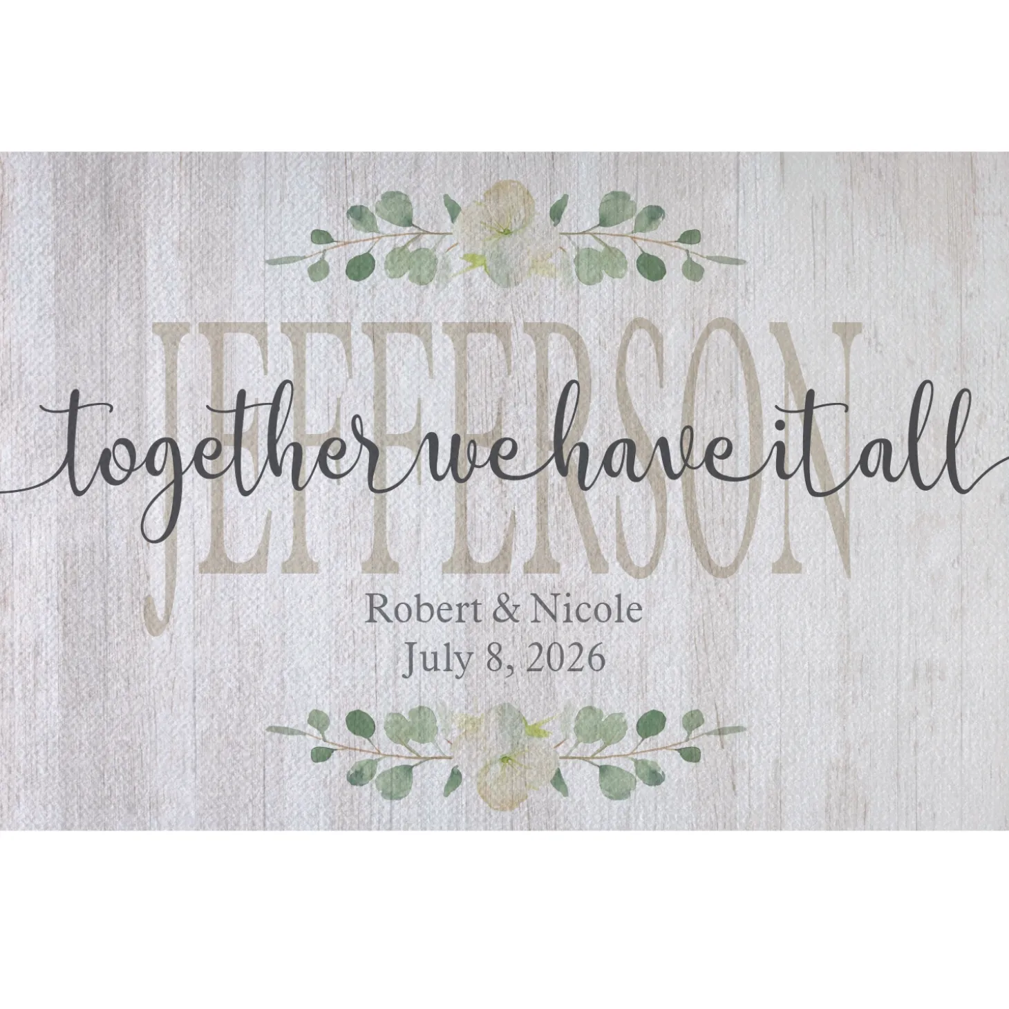Together We Have It All Doormat