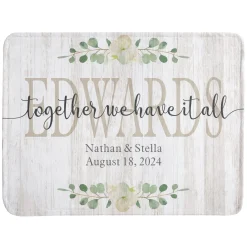 Together We Have It All Plush Blanket