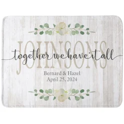 Together We Have It All Plush Blanket