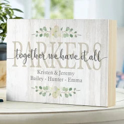 Together We Have It All Wood Block