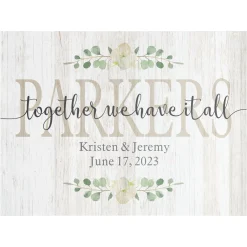 Together We Have It All Wood Block