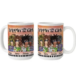 Trippin' with the Girls Mug by Suzy Toronto
